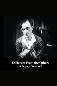 Different From the Others: A Legacy Preserved