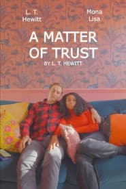 A Matter of Trust