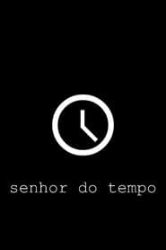 senhor do tempo