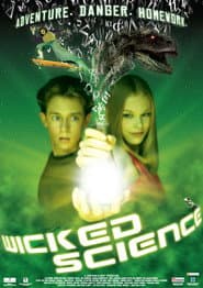 Wicked Science - The Movie