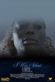 I Was Silent Until...
