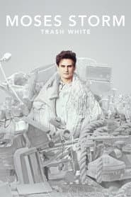 Moses Storm: Trash White