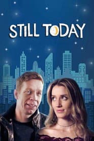Still Today