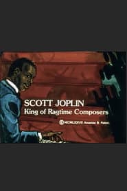 Scott Joplin: King of Ragtime Composers