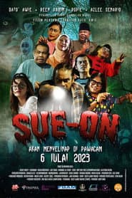 Sinopsis Filem Sue-On
