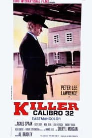 Killer Caliber .32