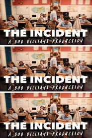 The Incident