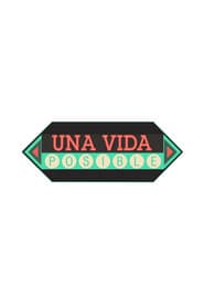Una Vida Posible