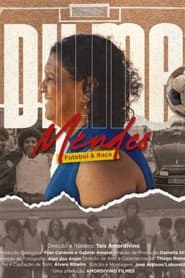 Dilma Mendes Futebol & Raça