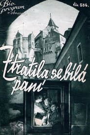 Ztratila se Bílá paní