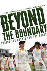 Beyond the Boundary: Inside the Battle for the Ashes 2019