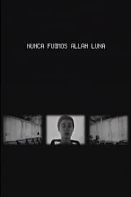 Nunca Fuimos Allah Luna