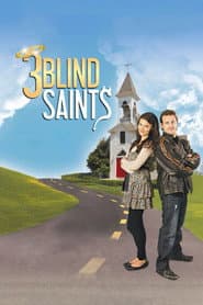 3 Blind Saints