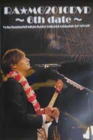 玉木宏 RA★MG 2010 DVD ~6th date~ in Yokohama&Fukuoka&Osaka&Hokkaido&HAWAII