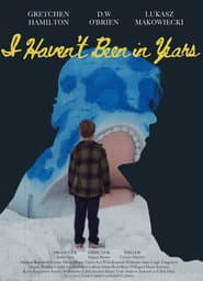 I Haven't Been In Years