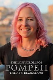 The Lost Scrolls of Pompeii: New Revelations