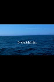 By the Salish Sea