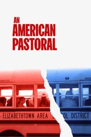 Une pastorale américaine