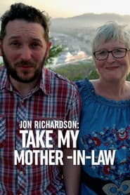 Jon Richardson: Take My Mother-in-Law