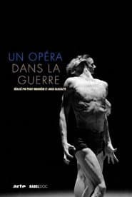 Ukraine. Un opera dans la guerre
