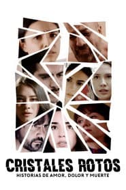 Shattered Crystals: Stories of Love, Pain and Death