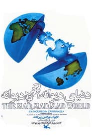 The Mad, Mad, Mad World