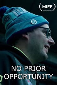 No Prior Opportunity