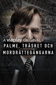 Palme: The Murder Investigation