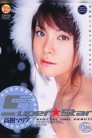 XV-111 Super Star Maria Takagi