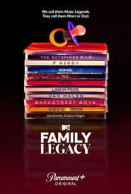 MTV's Family Legacy