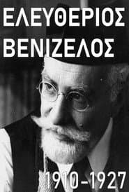 Eleftherios Venizelos: 1910-1927