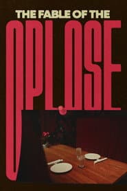 The Fable of the Oplose