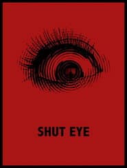 Shut Eye