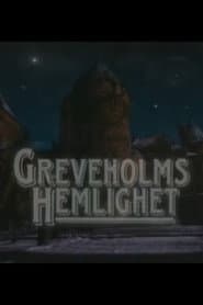 Greveholm's Secret