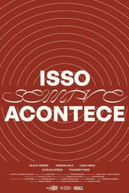 Isso Sempre Acontece