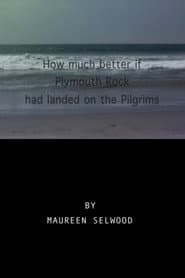 How Much Better If Plymouth Rock Had Landed On The Pilgrims
