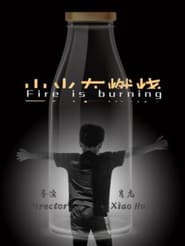Fire is Burning