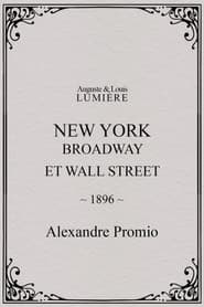 New York, Broadway and Wall Street