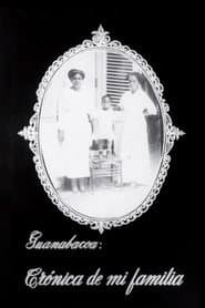 Guanabacoa: Chronicle of My Family