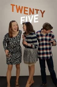 Twenty Five