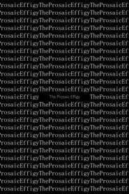 The Prosaic Effigy