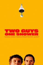 Two Guys, One Shower