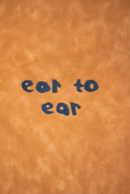 Ear to Ear