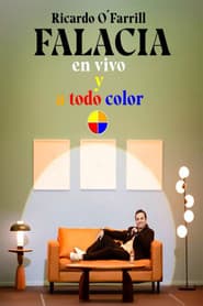 Ricardo O’Farrill: FALACIA en vivo y a todo color
