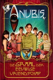 Het Huis Anubis Show: The Grail Of Eternal Friendship