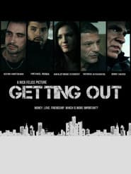 Getting Out