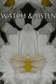 Watch & Listen