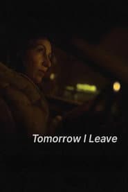 Tomorrow I Leave
