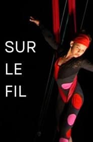 Sur le fil