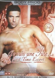 Je suis une Pute: First Time Escort